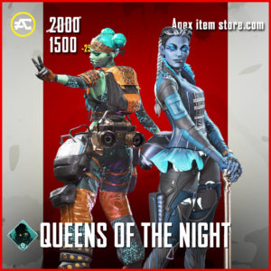 Queens Of The Night 300x300jpg — Apex Legends Every Event Skin option 85