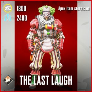 The Last Laugh 300x300jpg — Apex Legends Every Event Skin option 106