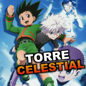 RESENHA: Hunter x Hunter - A Torre Celestial