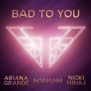 Bad To Youjpg — ariana grande collaborations option 6
