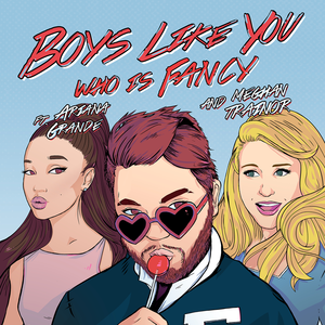 Boys Like Youpng — ariana grande collaborations option 15