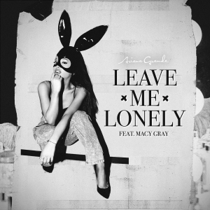 Leave Me Lonelyjpg — ariana grande collaborations option 29