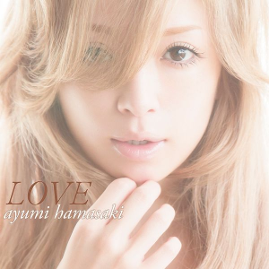600px Lovedvdjpg — Ayumi Hamasaki Albums option 20