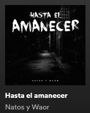 Hasta El Amanecerpng — Barras Bravas - Natos & Waor option 11