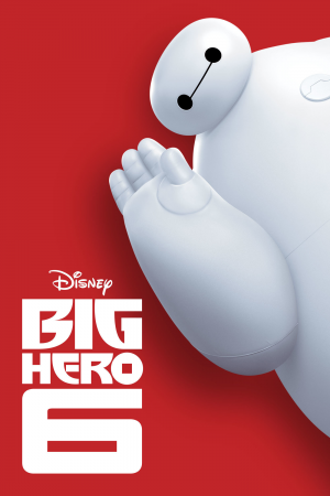Bighero6 Posterjpg — Best Animated Feature Winners (Oscars) TLM (2020) option 15