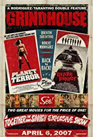 Grindhousejpg — Best Horror Movies of the 2000's option 44
