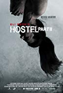 Hostel Part Iijpg — Best Horror Movies of the 2000's option 54