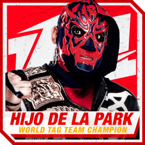 Hijo De La Parkpng — Best Wrestlers In The World (Men's) option 351