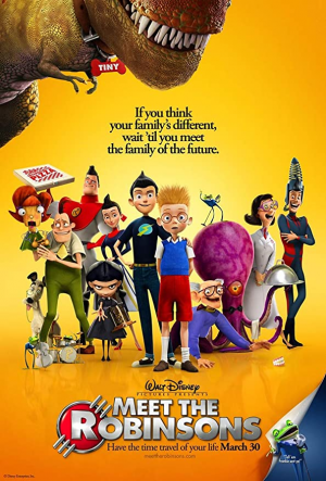 Meet The Robinsons Posterjpg — Better Disney Movie Tier List option 46