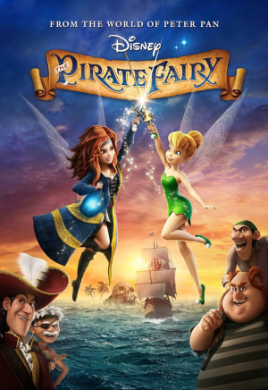 The Pirate Fairy Posterjpg — Better Disney Movie Tier List option 93