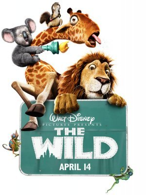 The Wild Posterjpg — Better Disney Movie Tier List option 101