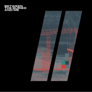 Zz1641789729colors Ii Between The Buried And Mepng — Between The Buried And Me discography option 11