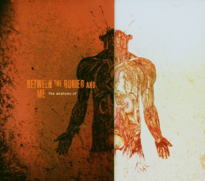 Zz1641790288btbam The Anatomy Ofjpg — Between The Buried And Me discography option 12