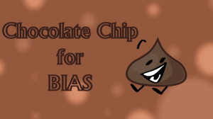 Zz1610951189chocolate Chip Biaspng — BIAS 1 Early Signups 2021 option 78