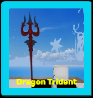 Dragon Trident, Blox Fruits Wiki