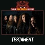 Testament Artist Announcement Thumbnail 1 Min 150x150jpg — Blue Ridge Rock Festival (Thursday) option 28