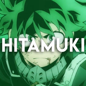 Zzzzz 1665014337op10 Hitamukipng — BNHA - OPs & EDs (+Inserts) option 19