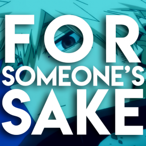 Zzzzz 1715724514op12 For Someones Sake — BNHA - OPs & EDs (+Inserts) option 23