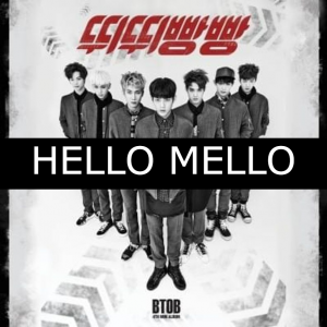 22 Hello Mellojpg — BTOB Songs option 16