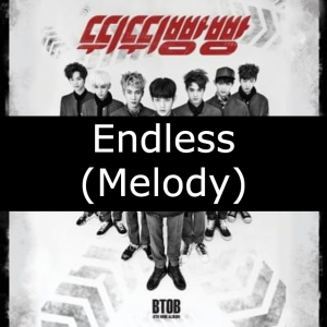 23 Endless Melodyjpg — BTOB Songs option 17