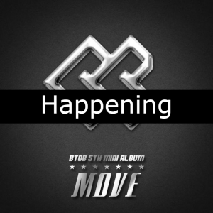 26 Happeningjpg — BTOB Songs option 20