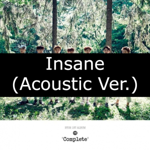 44 Insane Acoustic Verjpg — BTOB Songs option 40