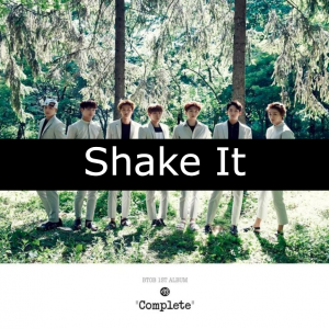 45 Shake Itjpg — BTOB Songs option 41