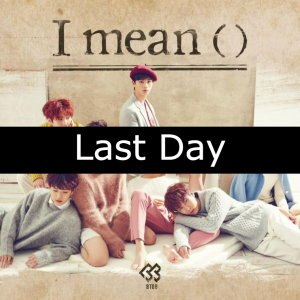 47 Last Dayjpg — BTOB Songs option 43