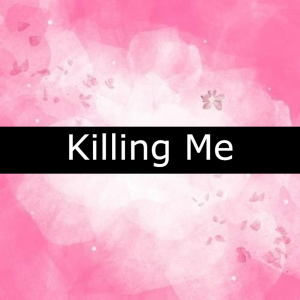53 Killing Mejpg — BTOB Songs option 50