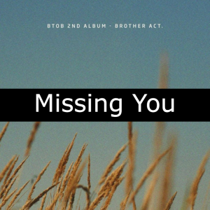 73 Missing Youjpg — BTOB Songs option 72