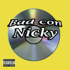 Bad Con Nickypng — Canciones de Bad Bunny option 6