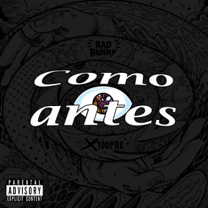 Como Antespng — Canciones de Bad Bunny option 15