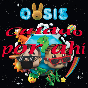 Cuidao Por Ahpng — Canciones de Bad Bunny option 18