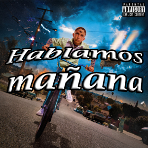 Hablamos Maanapng — Canciones de Bad Bunny option 24