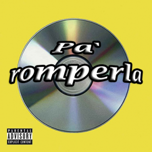 Pa Romperlapng — Canciones de Bad Bunny option 43