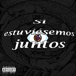 Si Estuvisemos Juntospng — Canciones de Bad Bunny option 55