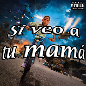 Si Veo A Tu Mampng — Canciones de Bad Bunny option 56