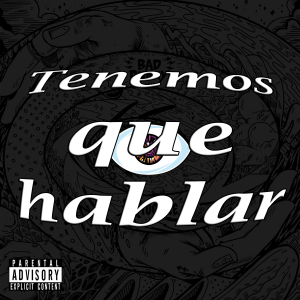 Tenemos Que Hablarpng — Canciones de Bad Bunny option 62