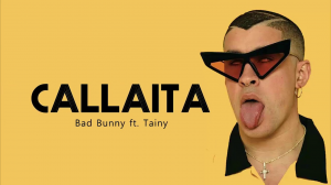 Zz1616624897callaitajpg — Canciones de Bad Bunny option 72