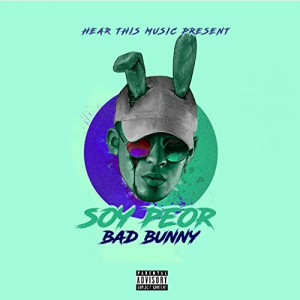 Zz1616624897soy Peorjpg — Canciones de Bad Bunny option 76