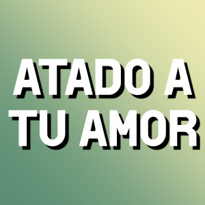 Atado A Tu Amorpng — Canciones de chayanne option 1