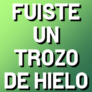 Fuiste Un Trozo De Hielopng — Canciones de chayanne option 13