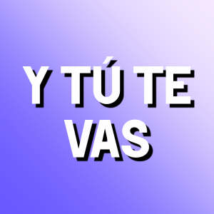 Y T Te Vaspng — Canciones de chayanne option 31