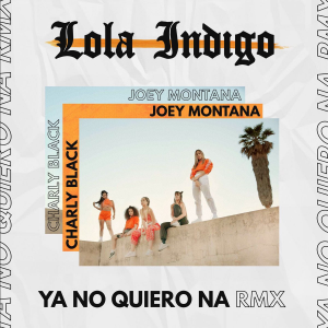 Ynqn Rexjpg — Canciones de Lola Indigo option 13