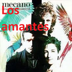 Los Amantespng — Canciones de Mecano (Álbumes Originales) option 45
