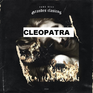 Cleopatrajpg — CANCIONES YUNG BEEF option 13