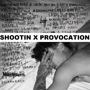 Shootin X Provocationjpg — CANCIONES YUNG BEEF option 57