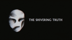 250px Theshiveringtruthpng — Cartoon Network Studios/Williams Street Shows option 34