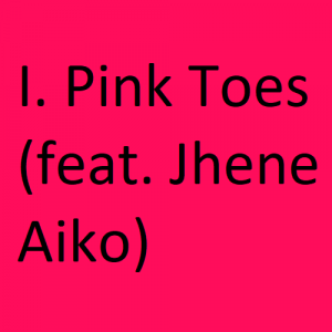 I Pink Toespng — Childish Gambino Songs option 30
