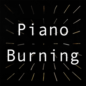 Piano Burningjpg — Every clipping. song option 44